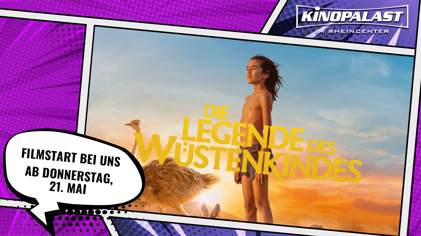 Die Legende des Wüstenkindes
